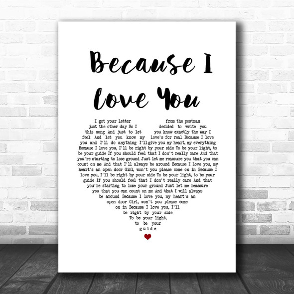 Stevie B Because I Love You (The Postman Song) White Heart Song Lyric Print