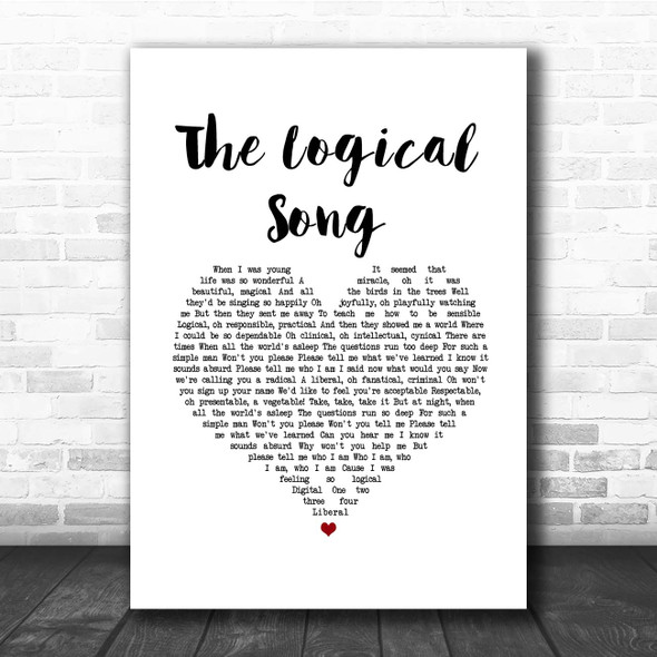Supertramp The Logical Song White Heart Song Lyric Print