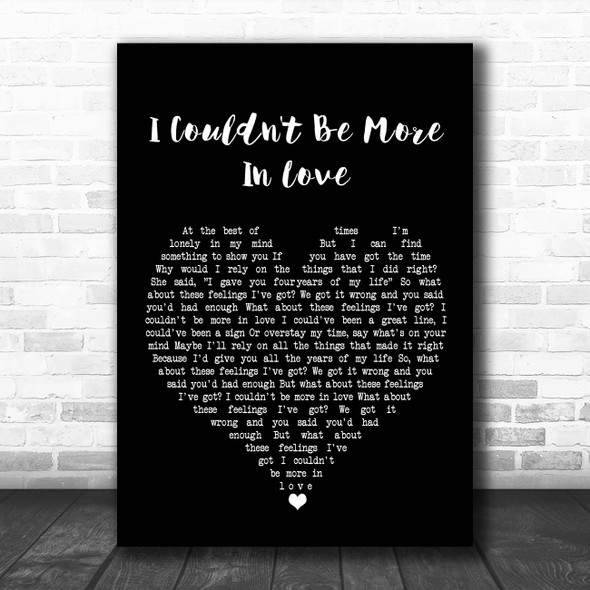 The 1975 I Couldn't Be More In Love Black Heart Song Lyric Print