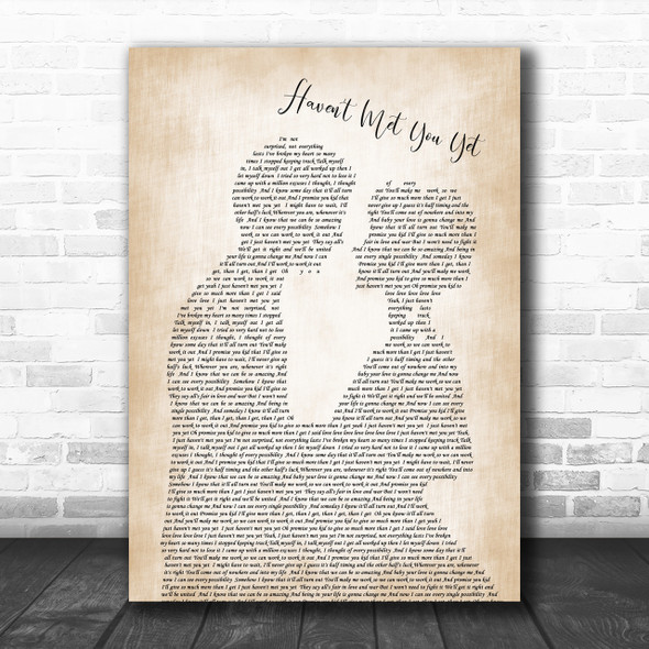 Michael Buble Haven't Met You Yet Song Lyric Man Lady Bride Groom Wedding Music Wall Art Print