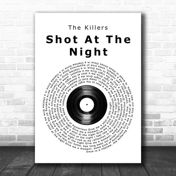 The Killers Shot At The Night Vinyl Record Song Lyric Print