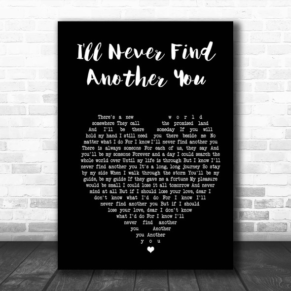 The Seekers I'll Never Find Another You Black Heart Song Lyric Print