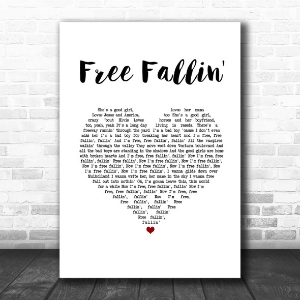 Tom Petty Free Fallin' White Heart Song Lyric Print