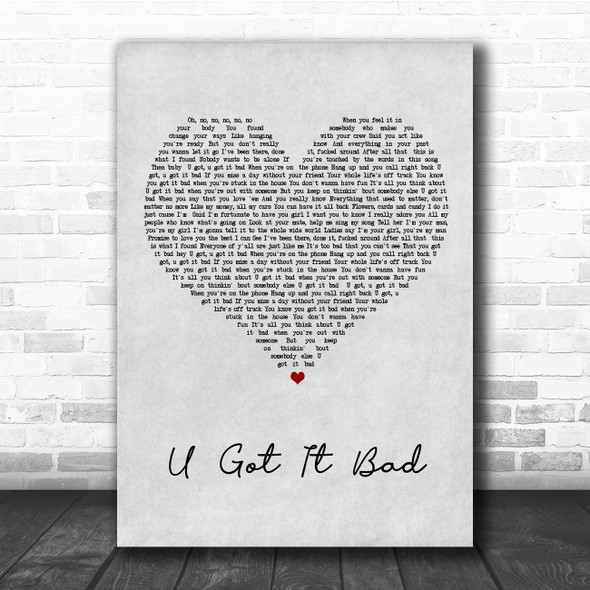 Usher U Got It Bad Grey Heart Song Lyric Print