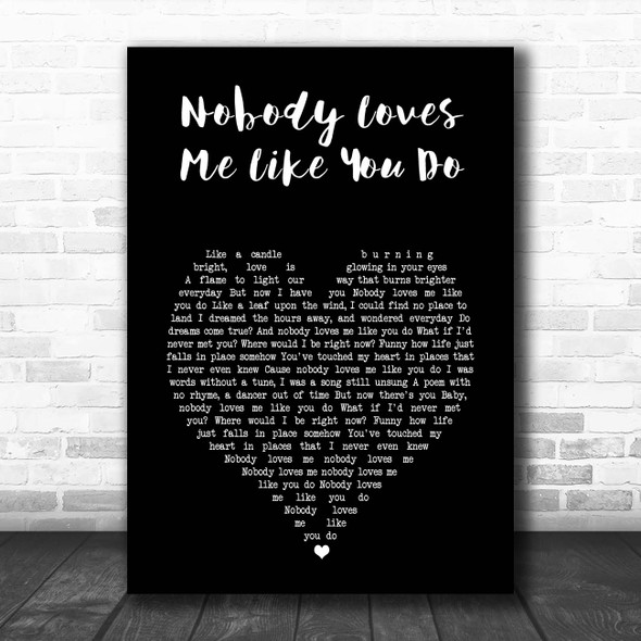 Whitney Houston Nobody Loves Me Like You Do Black Heart Song Lyric Print