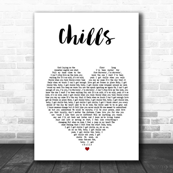 Why Dont We Chills White Heart Song Lyric Print