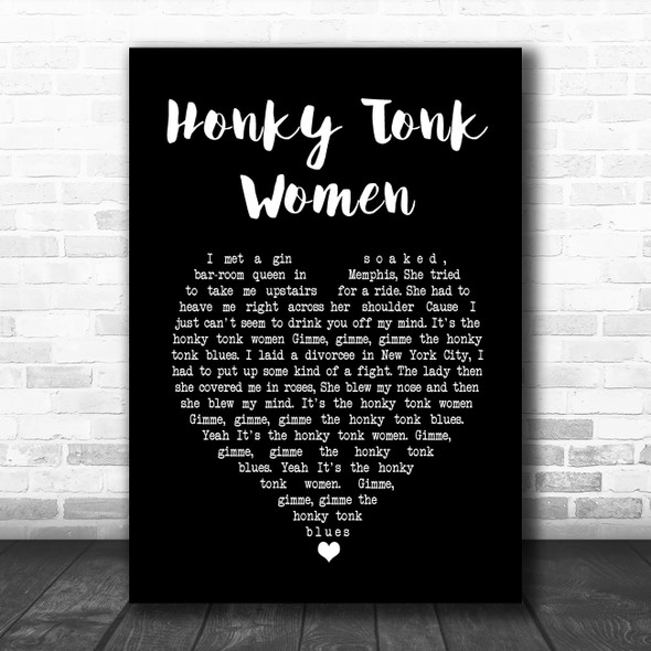 The Rolling Stones Honky Tonk Women Black Heart Song Lyric Music Art Print