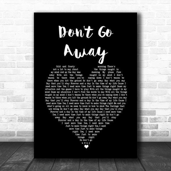 Oasis Don't Go Away Black Heart Song Lyric Music Art Print