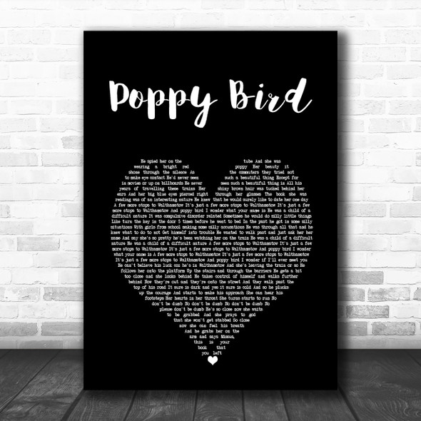 Bromheads Jacket Poppy Bird Black Heart Song Lyric Music Art Print