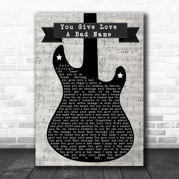 Bon Jovi You Give Love A Bad Name Electric Guitar Music Script Song Lyric Music Art Print