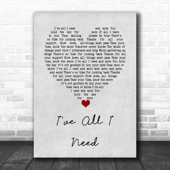 Liam Gallagher I've All I Need Grey Heart Song Lyric Music Art Print