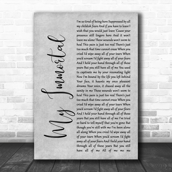 Evanescence My Immortal Grey Rustic Script Song Lyric Music Art Print