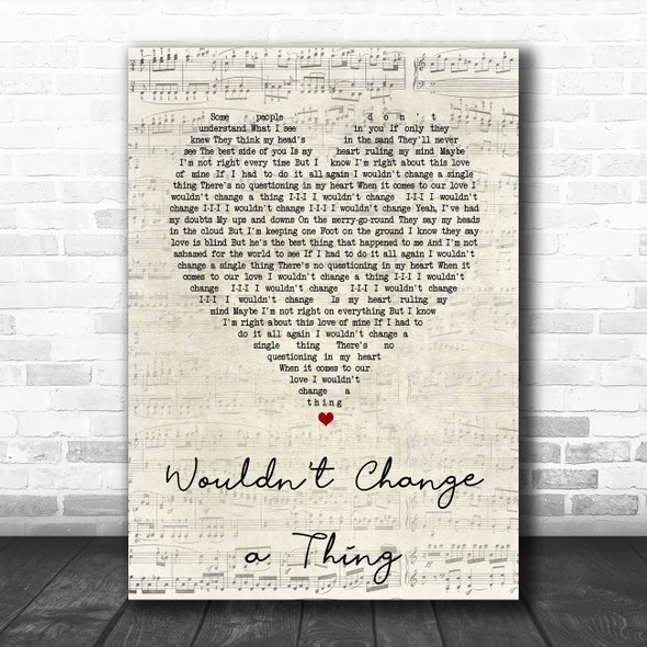 Kylie Minogue Wouldn't Change a Thing Script Heart Song Lyric Music Art Print