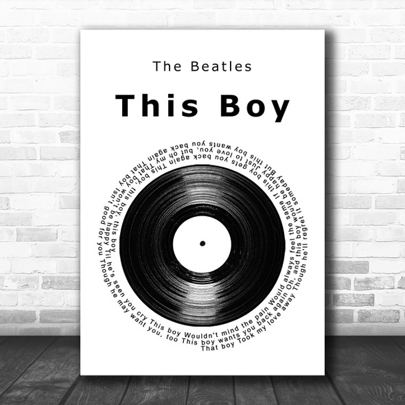 The Beatles This Boy Vinyl Record Song Lyric Music Art Print