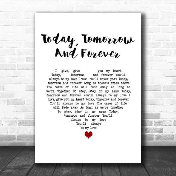 Elvis Presley Today, Tomorrow And Forever White Heart Song Lyric Music Art Print
