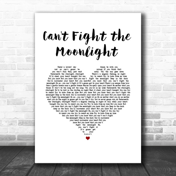 LeAnn Rimes Can't Fight the Moonlight White Heart Song Lyric Music Art Print