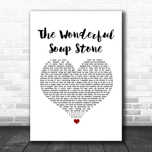 Dr. Hook & the Medicine Show The Wonderful Soup Stone White Heart Song Lyric Music Art Print