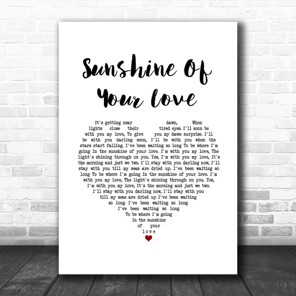 Eric Clapton Sunshine Of Your Love White Heart Song Lyric Music Art Print