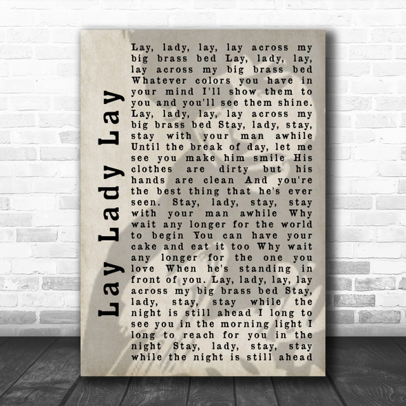 Bob Dylan Lay Lady Lay Shadow Song Lyric Music Wall Art Print