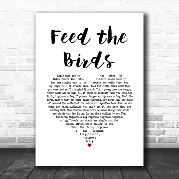 Julie Andrews - Mary Poppins Feed the Birds White Heart Song Lyric Music Art Print