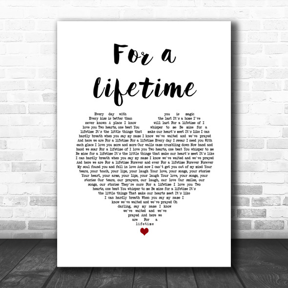 Ryann Darling For a Lifetime White Heart Song Lyric Music Art Print