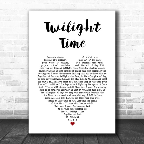 The Platters Twilight Time White Heart Song Lyric Music Art Print