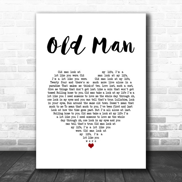 Neil Young Old Man White Heart Song Lyric Music Art Print