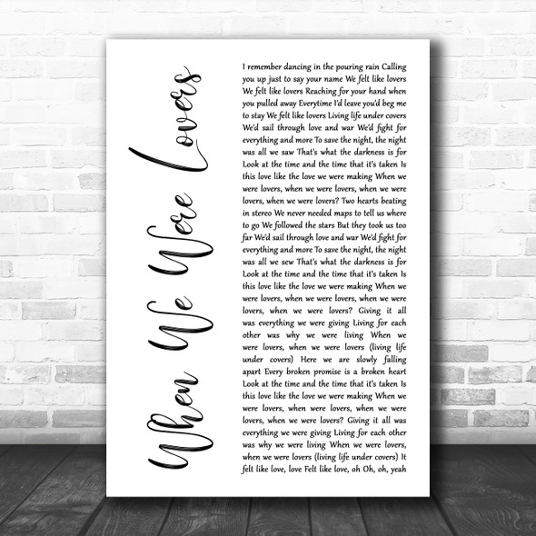 Jack Savoretti When We Were Lovers White Script Song Lyric Music Art Print