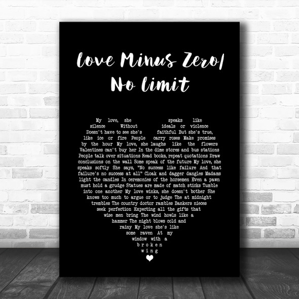 Bob Dylan Love Minus Zero No Limit Black Heart Song Lyric Art Print