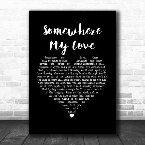 Frank Sinatra Somewhere My Love Black Heart Song Lyric Art Print