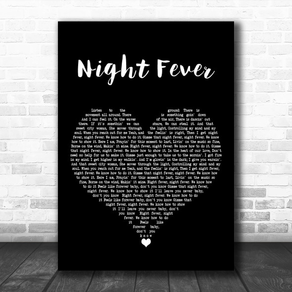 Bee Gees Night Fever Black Heart Song Lyric Art Print