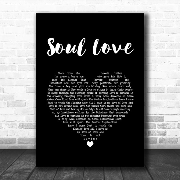 David Bowie Soul Love Black Heart Song Lyric Art Print