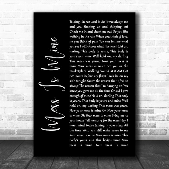 Vance Joy Mess Is Mine Black Script Song Lyric Art Print