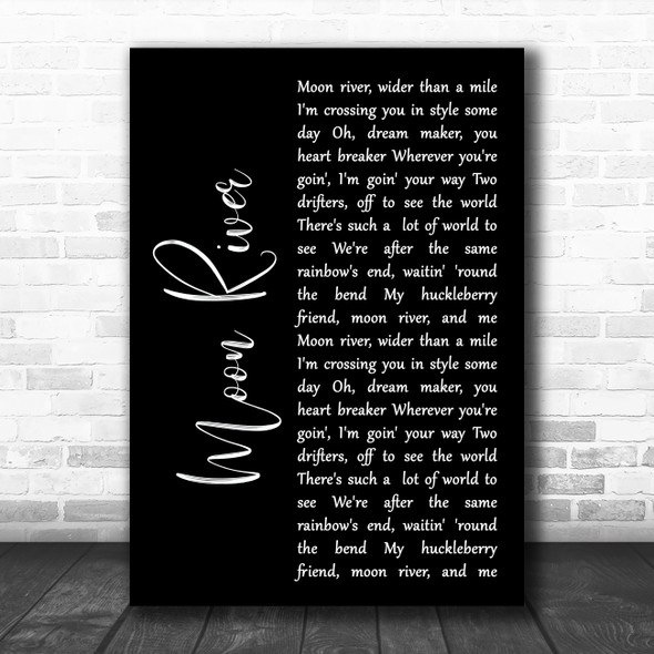 Audrey Hepburn Moon River Black Script Song Lyric Art Print