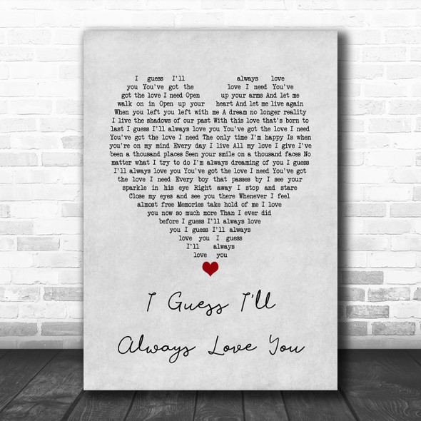 The Isley Brothers I Guess I'll Always Love You Grey Heart Song Lyric Art Print