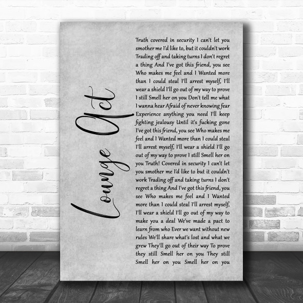 Nirvana Lounge Act Grey Rustic Script Song Lyric Art Print