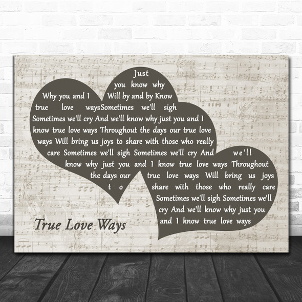 Buddy Holly True Love Ways Landscape Music Script Two Hearts Song Lyric Art Print