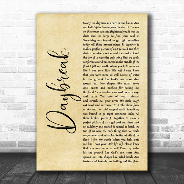 Snow Patrol Daybreak Rustic Script Song Lyric Art Print