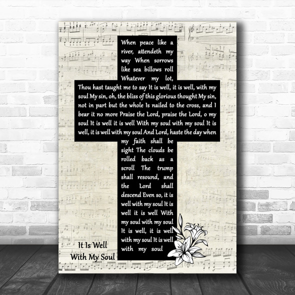 Horatio Spafford It Is Well With My Soul Music Script Christian Memorial Cross Song Lyric Art Print