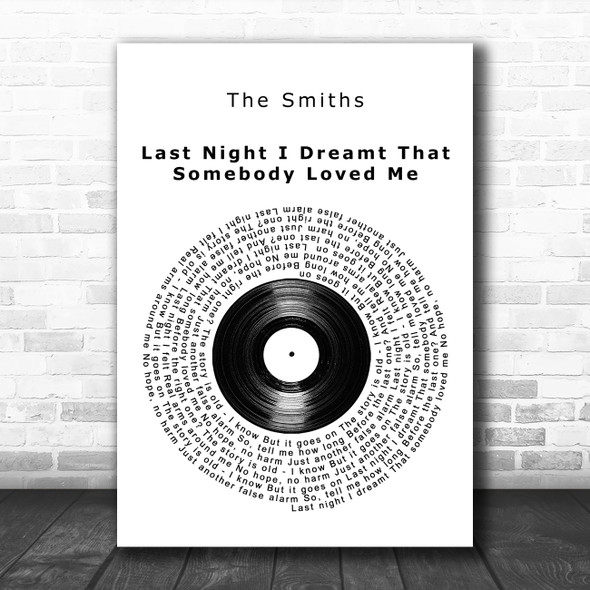 The Smiths Last Night I Dreamt That Somebody Loved Me Vinyl Record Song Lyric Art Print