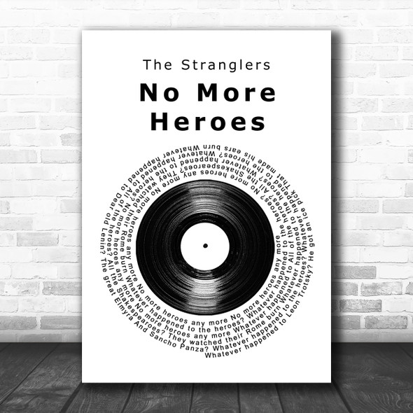 The Stranglers No More Heroes Vinyl Record Song Lyric Art Print