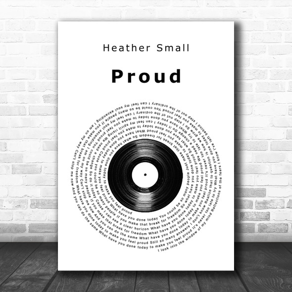 Heather Small Proud Vinyl Record Song Lyric Art Print