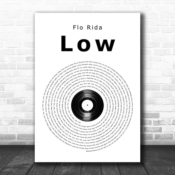 Flo Rida Low Vinyl Record Song Lyric Art Print