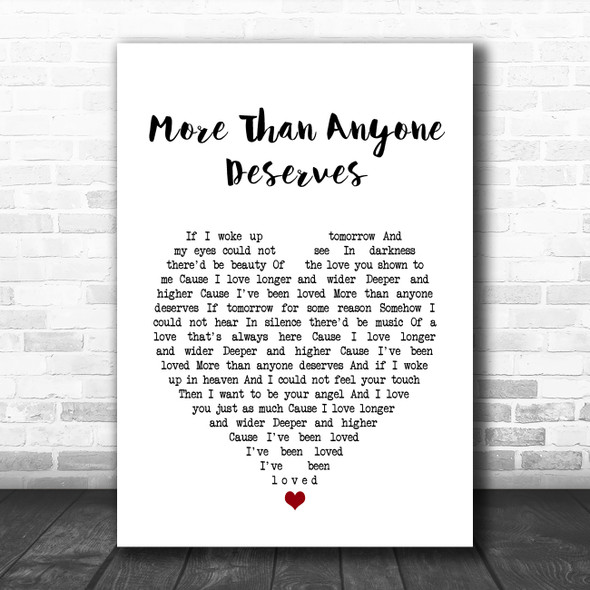 LeAnn Rimes More Than Anyone Deserves White Heart Song Lyric Art Print