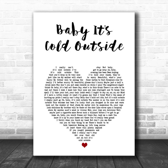 Tom Jones Baby It's Cold Outside White Heart Song Lyric Art Print