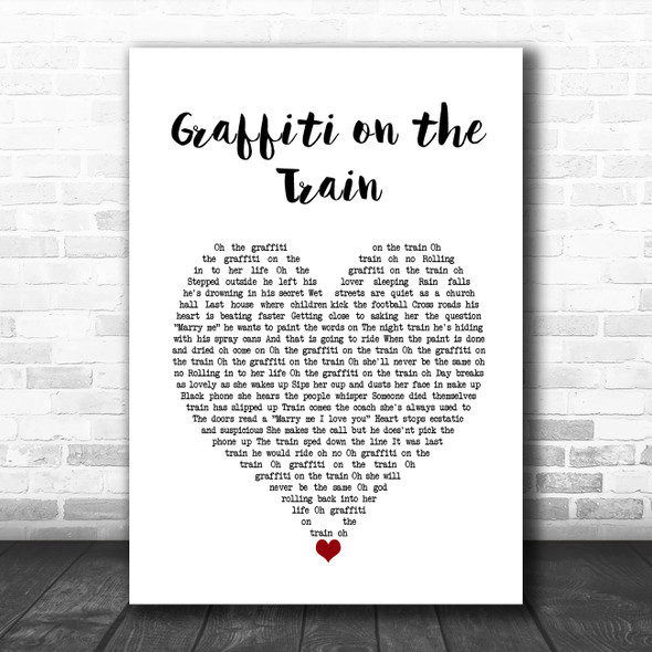 Stereophonics Graffiti on the Train White Heart Song Lyric Art Print