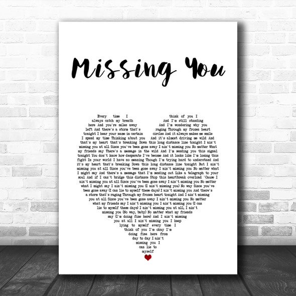 John Waite Missing You White Heart Song Lyric Art Print