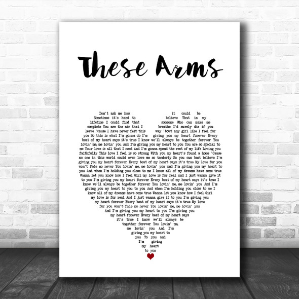 All-4-One These Arms White Heart Song Lyric Art Print