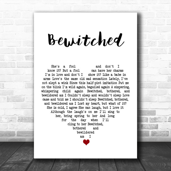 Frank Sinatra Bewitched White Heart Song Lyric Art Print