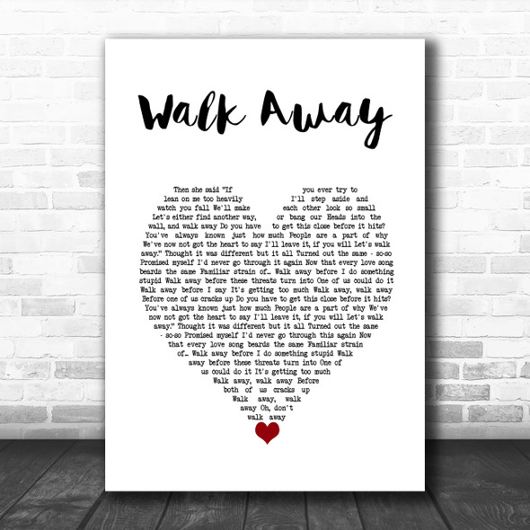 The Beat Walk Away White Heart Song Lyric Art Print